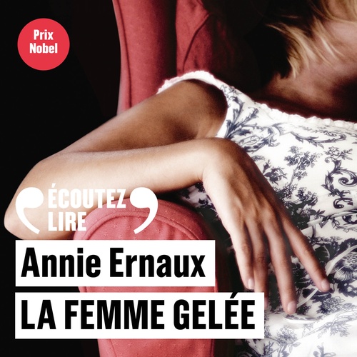 Couverture audiobook de La femme gelée, de Annie Ernaux