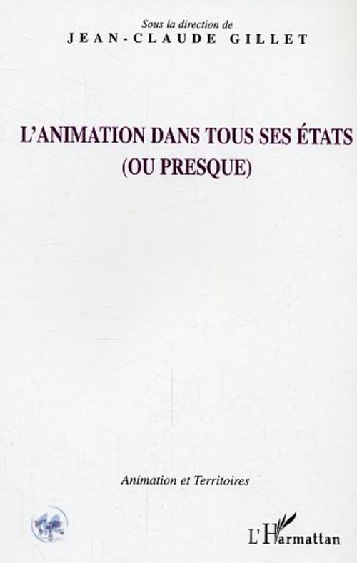 ebook cover of L'animation dans tous ses états, by Jean-Claude Gillet