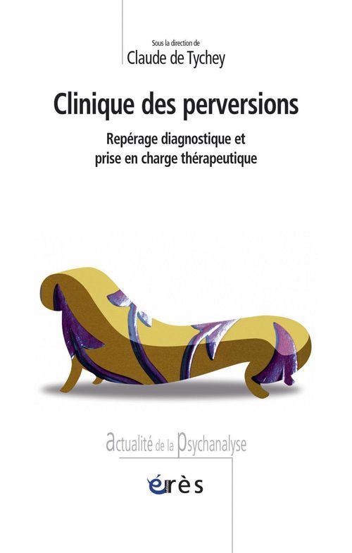 Couverture ebook de Clinique des perversions, de Claude de Tychey
