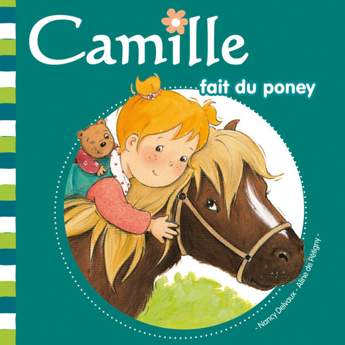 Couverture ebook de Camille fait du poney T18, de Nancy Delvaux, Aline de Pétigny