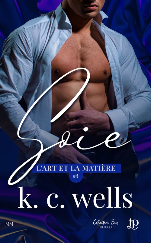 Couverture ebook de Soie, de K.C. Wells