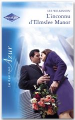ebook cover of L'inconnu d'Elmslee Manor (Harlequin Azur), by Lee Wilkinson