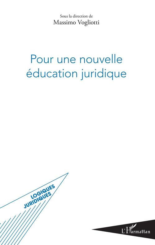 Couverture ebook de Pour une nouvelle éducation juridique, de Massimo Vogliotti