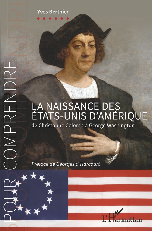 Couverture ebook de La naissance des États-Unis d'Amérique, de Yves Berthier