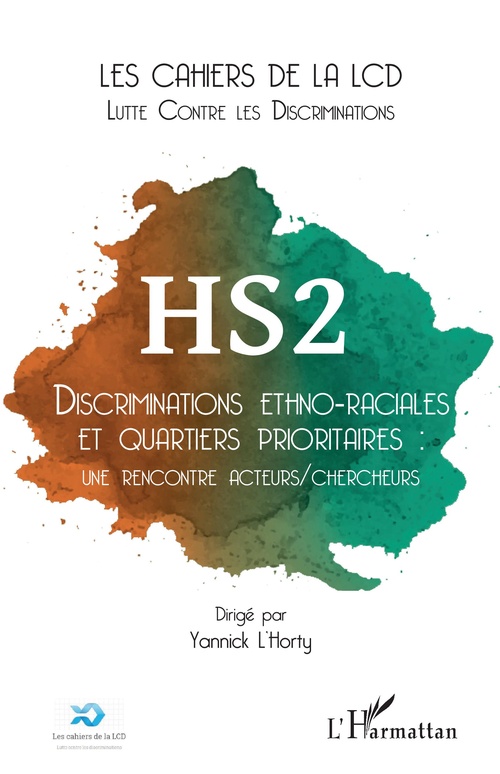 ebook cover of Discriminations ethno-raciales et quartiers prioritaires : une rencontre acteurs/chercheurs, by