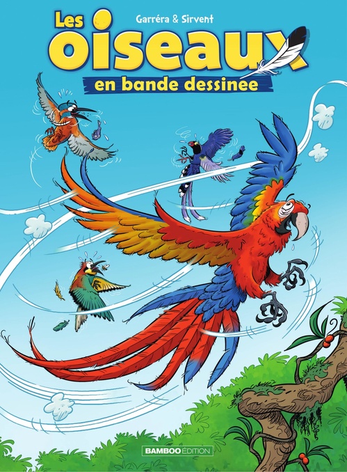 ebook cover of Les Oiseaux en BD - Tome 2, by Jean-Luc Garréra, Alain Sirvent
