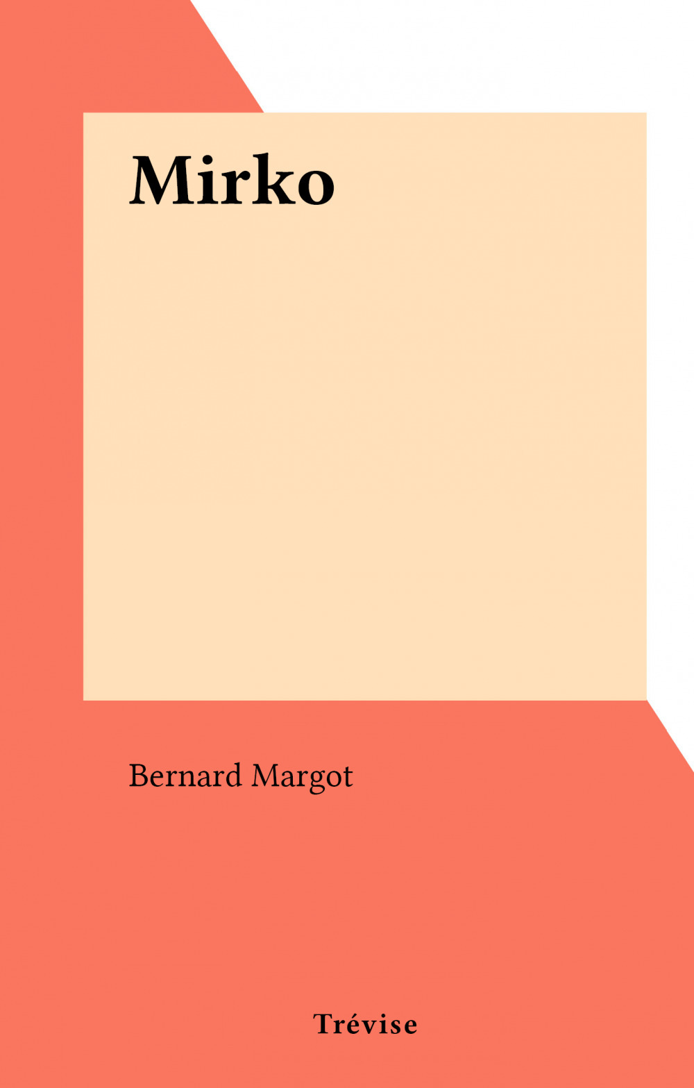 Couverture ebook de Mirko, de Bernard Margot