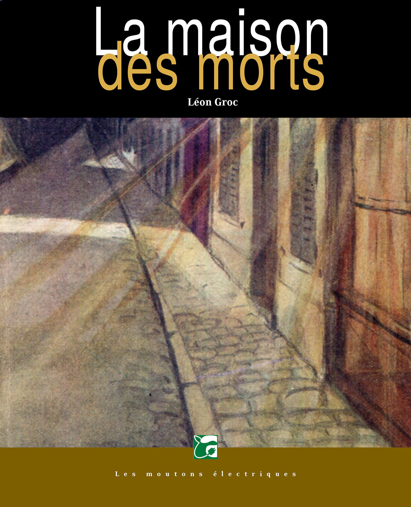 ebook cover of La maison des morts, by Leon Groc