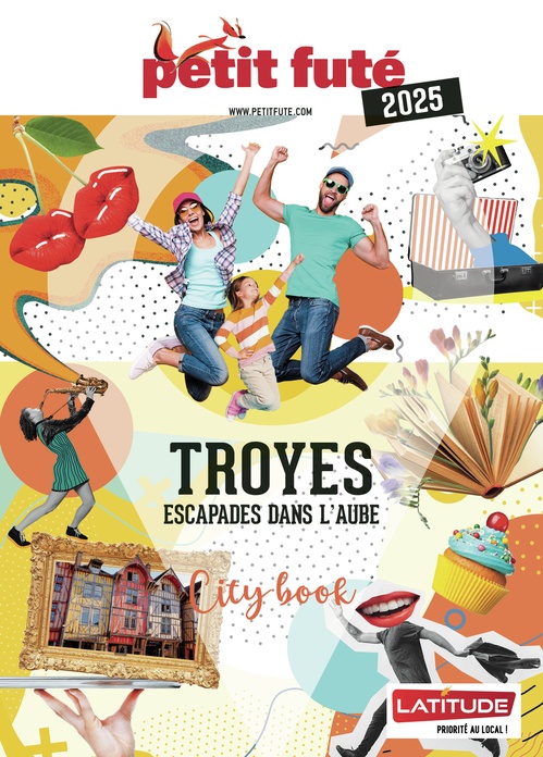 Couverture ebook de TROYES 2025 Petit Futé, de Collectif petit futé