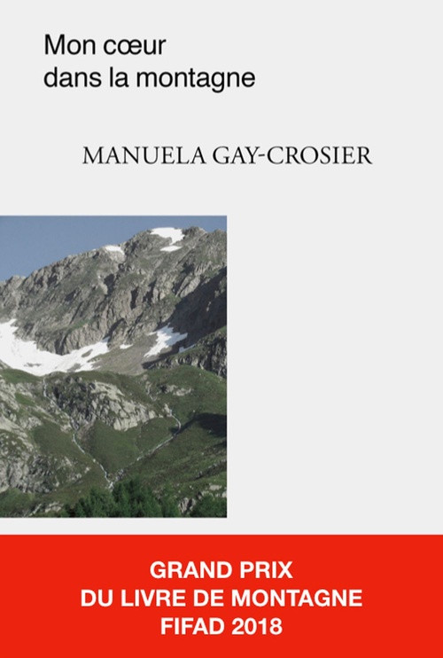 ebook cover of Mon coeur dans la montagne, by Manuela Gay-Crosier