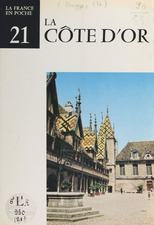 Couverture ebook de La Côte-d'Or, de Dominique Bagge