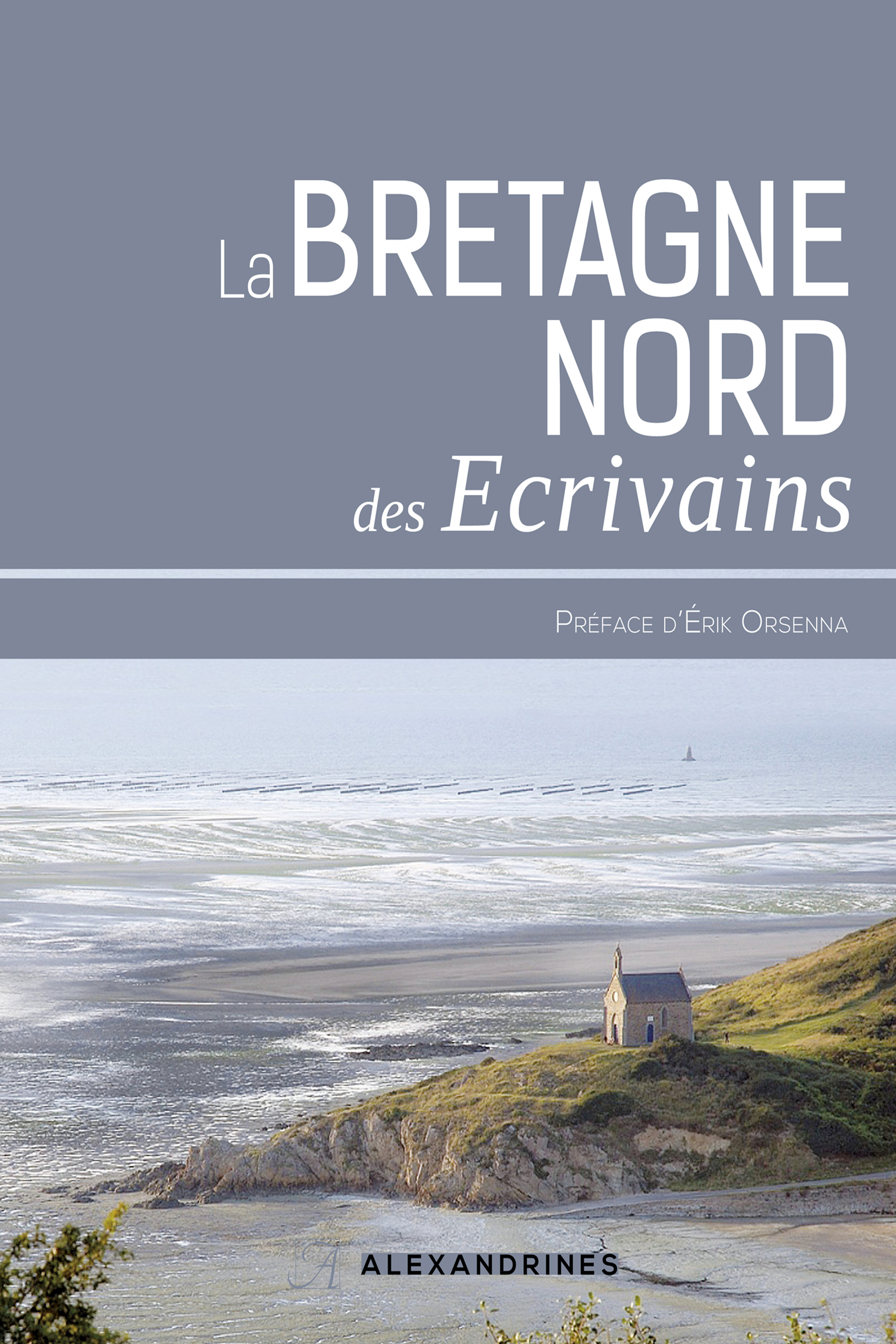 Couverture ebook de La Bretagne des écrivains, de Collectif