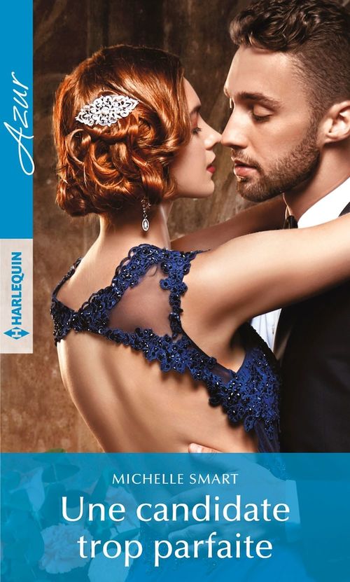 ebook cover of Une candidate trop parfaite, by Michelle Smart