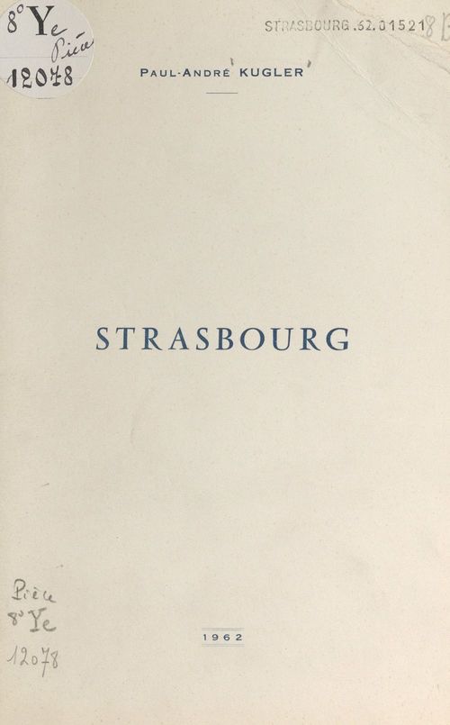 Couverture ebook de Strasbourg, de Paul-Andre Kugler