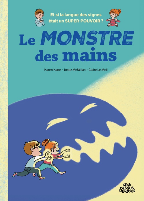 ebook cover of Le Monstre des mains, by Karen Kane, Jonaz McMillan