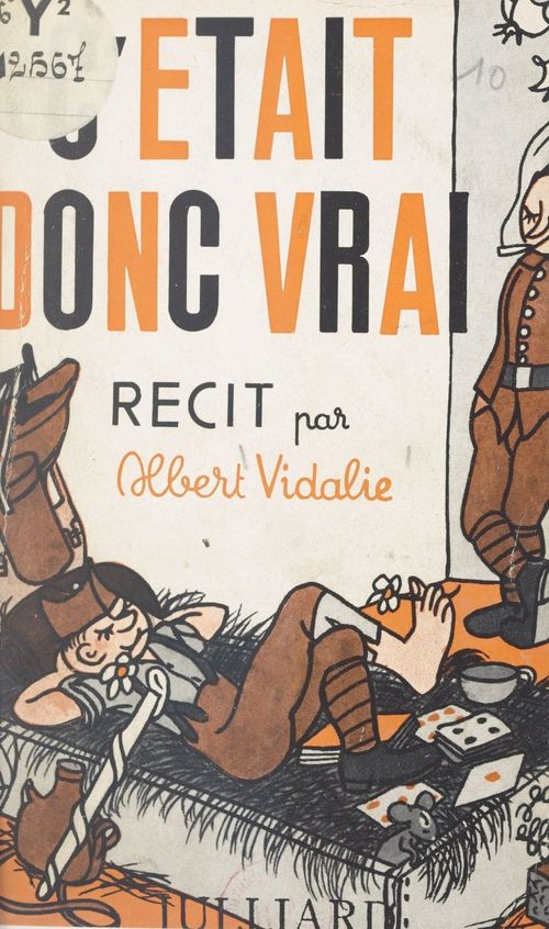 Couverture ebook de C'était donc vrai, de Albert Vidalie