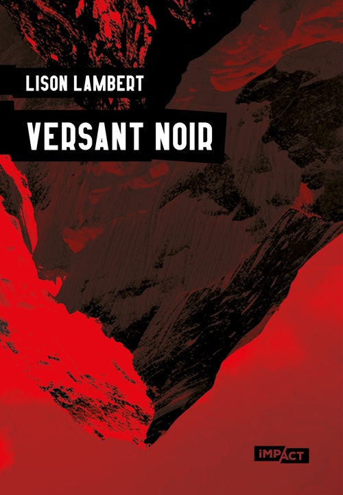 Couverture ebook de Versant Noir, de Lison Lambert