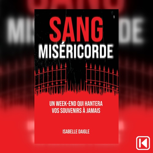 audiobook cover of Sang miséricorde Tome 1, by Isabelle Daigle