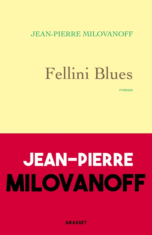 Couverture ebook de Fellini Blues, de Jean-Pierre Milovanoff