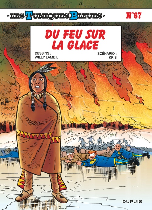 Couverture ebook de Les Tuniques Bleues - Tome 67 - Du feu sur la glace, de Kris