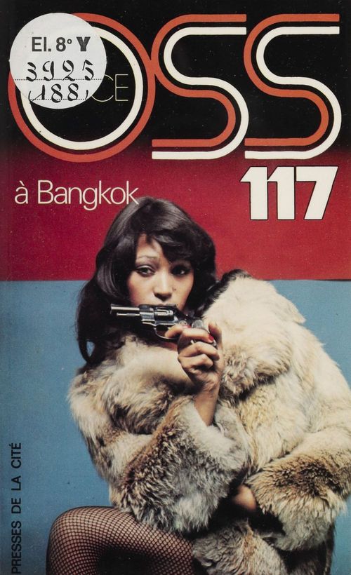 ebook cover of O.S.S. 117 : Choc à Bangkok, by Josette Bruce