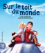 ebook cover of Sur le toit du monde, by Sabrina Gendron, Lucie Bergeron