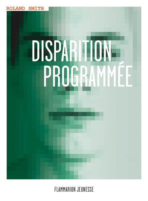 Couverture ebook de Disparition programmée, de Roland Smith
