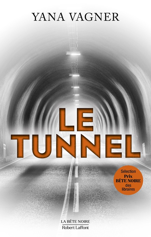 Couverture ebook de Le Tunnel, de Yana Vagner