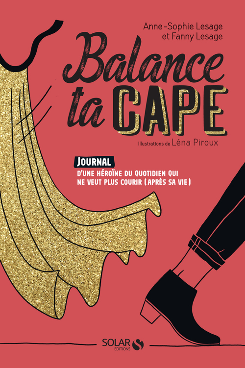 ebook cover of Balance ta cape, by Fanny Lesage, Anne Sophie Lesage