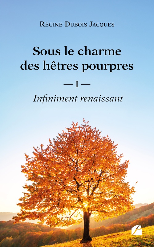 Couverture ebook de Sous le charme des hêtres pourpres, de Régine Dubois Jacques