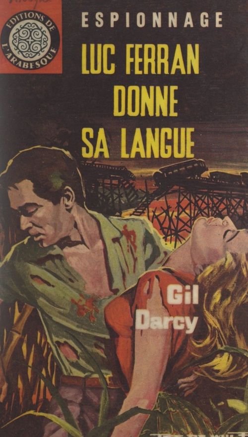 Couverture ebook de Luc Ferran donne sa langue, de Gil Darcy