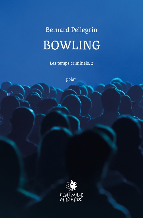 Couverture ebook de Bowling, de Bernard Pellegrin