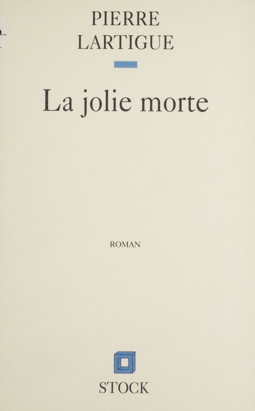 Couverture ebook de La Jolie Morte, de Pierre Lartigue