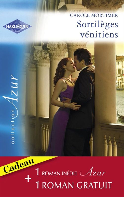 Couverture ebook de Sortilèges vénitiens - L'honneur des Montoya (Harlequin Azur), de Carole Mortimer