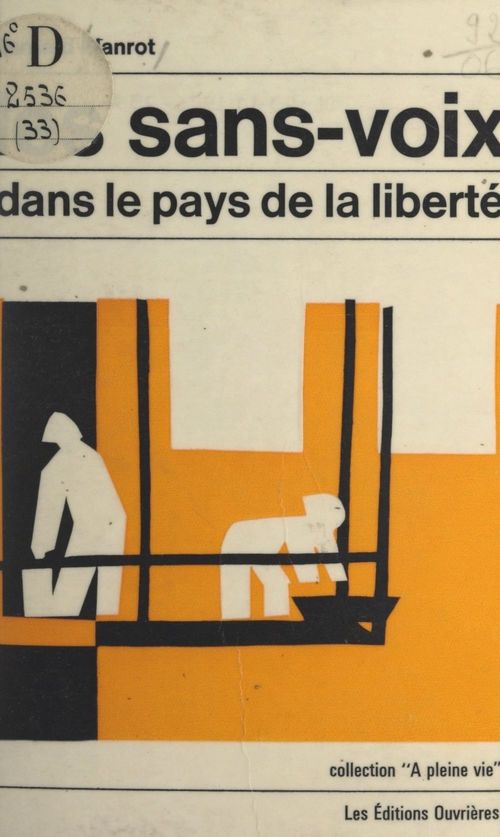 Couverture ebook de Les sans-voix dans le pays de la liberté, de Bernard Hanrot