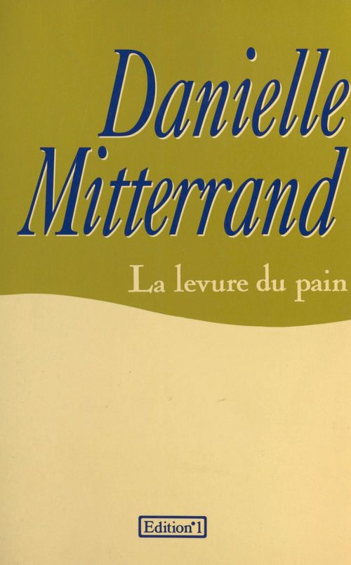 ebook cover of La Levure du pain, by Miterrand