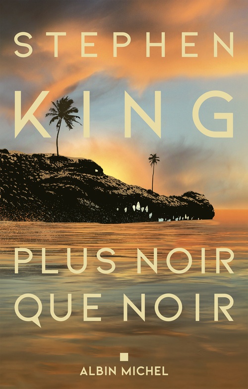 ebook cover of Plus noir que noir, by Stephen King