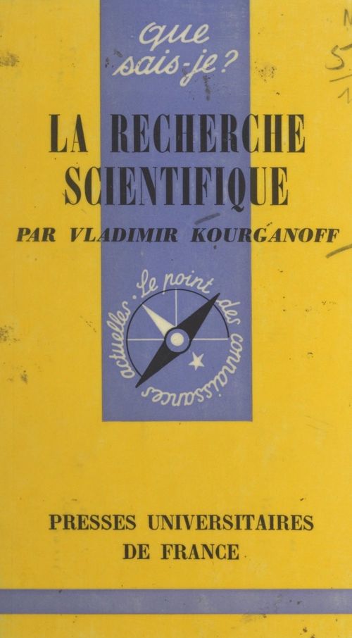 ebook cover of La recherche scientifique, by Jean-Claude Kourganoff, Vladimir Kourganoff