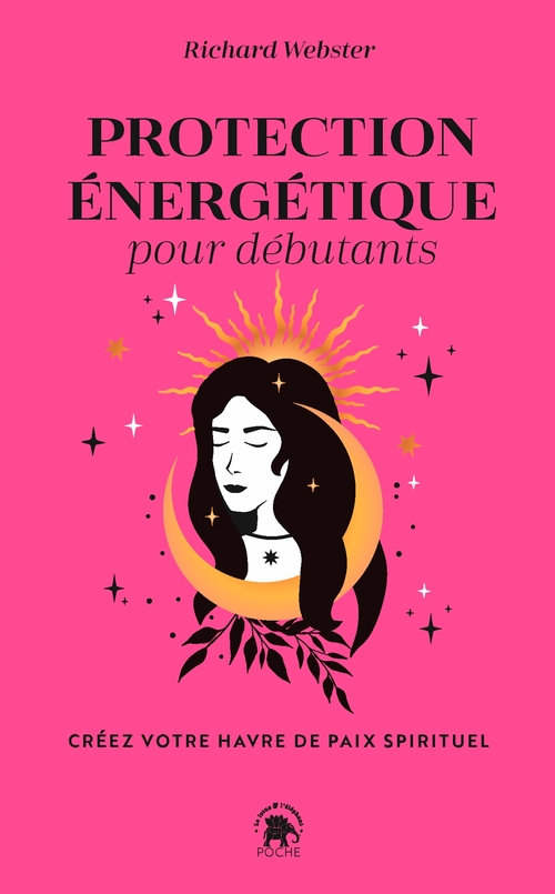 Couverture ebook de Protection énergétique pour débutants, de Richard Webster