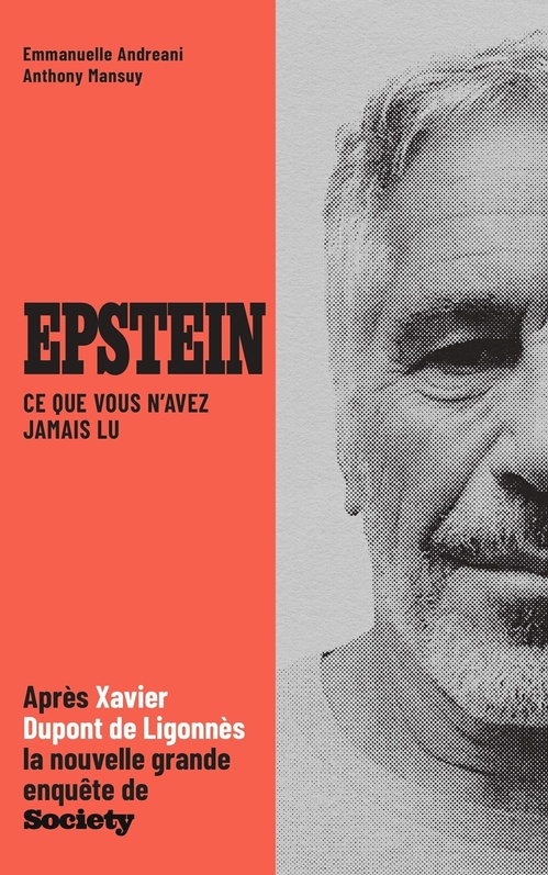 Couverture ebook de Epstein, ce que vous n'avez jamais lu, de Emmanuelle Andreani, Anthony Mansuy