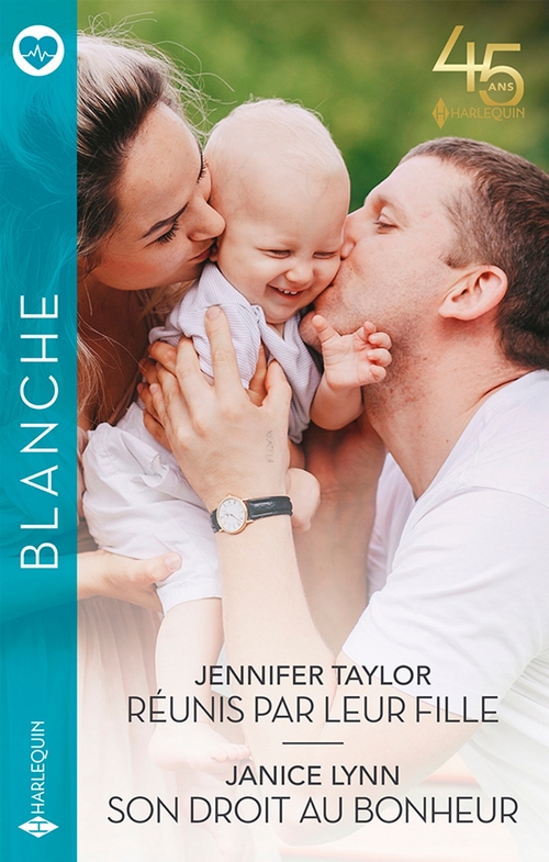 Couverture ebook de Réunis par leur fille - Son droit au bonheur, de Jennifer Taylor, Janice Lynn