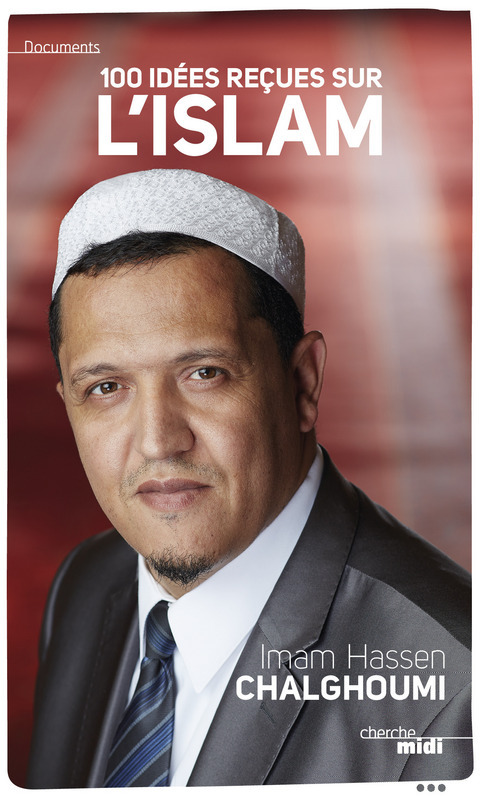 Couverture ebook de 100 idées reçues sur l'Islam, de Hassen Chalghoumi