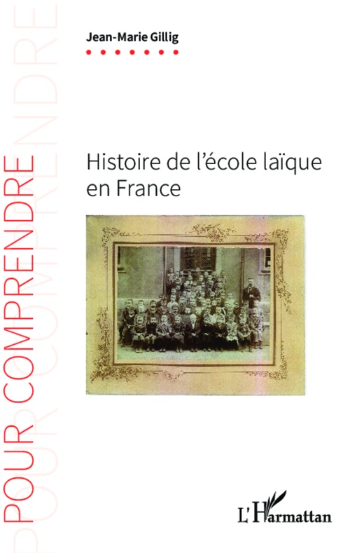 ebook cover of Histoire de l'école laïque en France, by Jean-marie Gillig