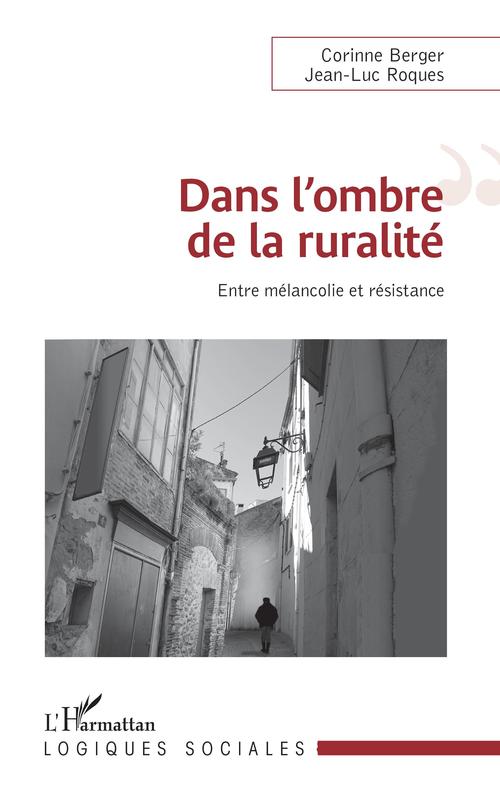 Couverture ebook de Dans l'ombre de la ruralité, de Corine Berger, Jean-luc Roquès