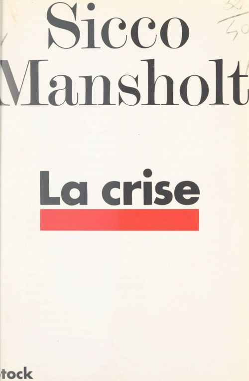 Couverture ebook de La crise, de Sicco Mansholt