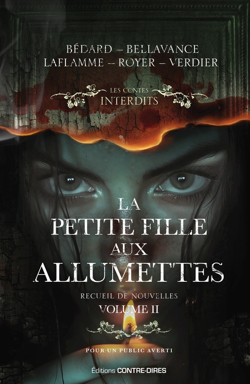 ebook cover of La petite fille aux allumettes - Recueil de nouvelles - Volume 2, by Vic Verdier, Steve Laflamme, David Bédard, Dominic Bellavance, Maude Royer