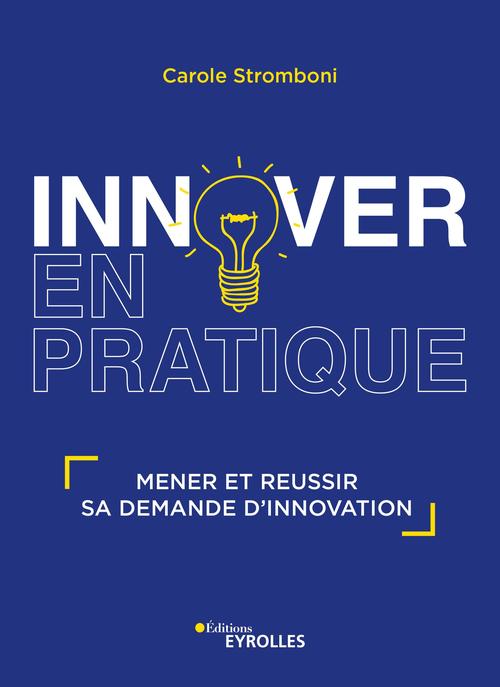 ebook cover of INNOVER en pratique, by Carole Stromboni