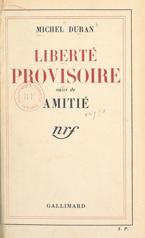 Couverture ebook de Liberté provisoire, de Michel Duran