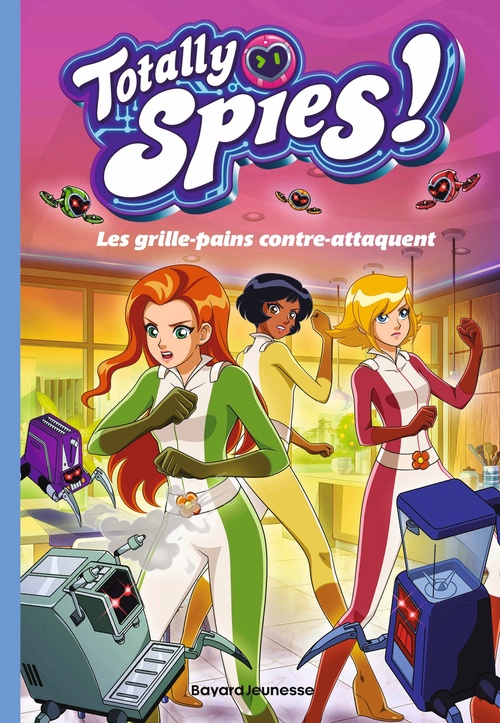 ebook cover of Totally Spies, Tome 03, by Lou Allori