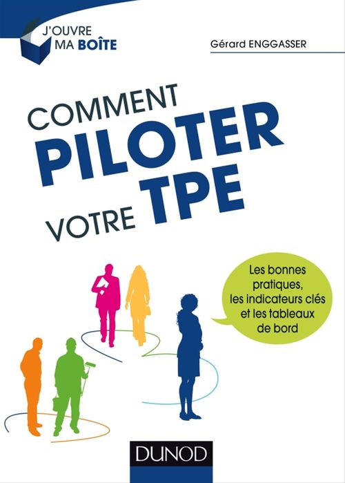 Couverture ebook de Comment piloter votre TPE, de Gérard Enggasser